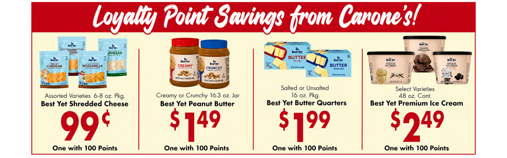 Loyalty Points Savings from Carone's!