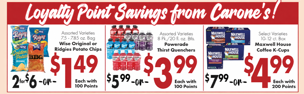 Loyalty point savings from Carone's